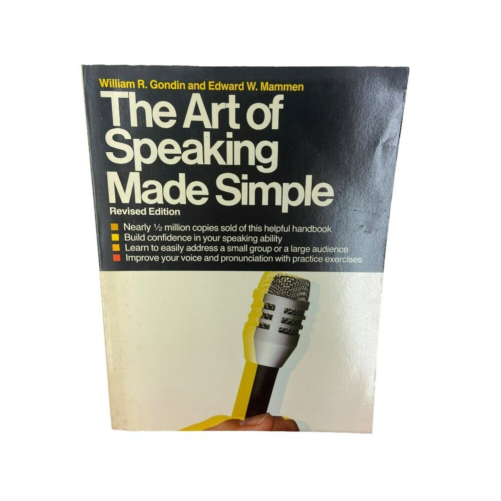 THE ART OF SPEAKING MADE SIMPLE de William R. Gondin y Edward W. Mammen
